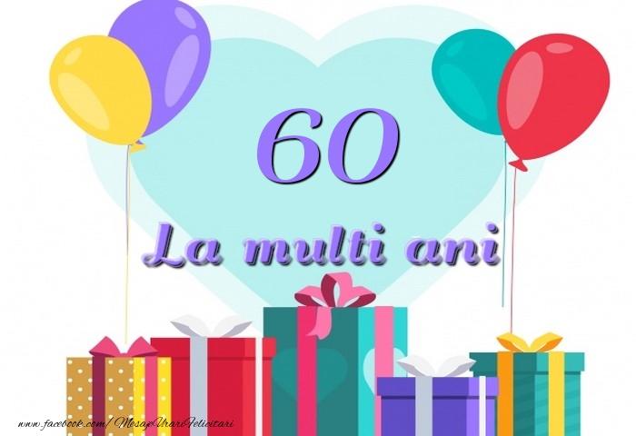 60 ani