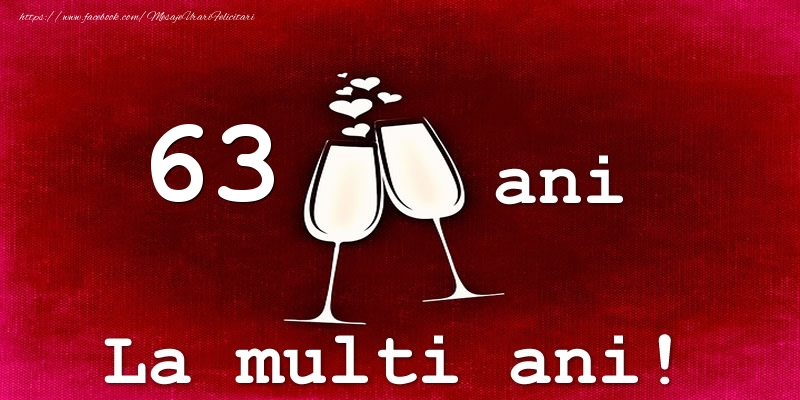 63 ani La multi ani!