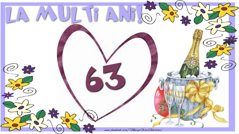 La multi ani 63 ani