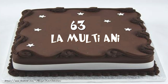 Tort La multi ani 63 ani
