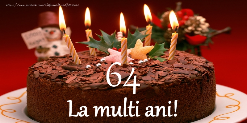 64 ani La multi ani!