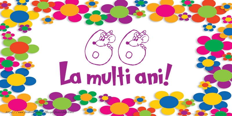 66 ani La multi ani!