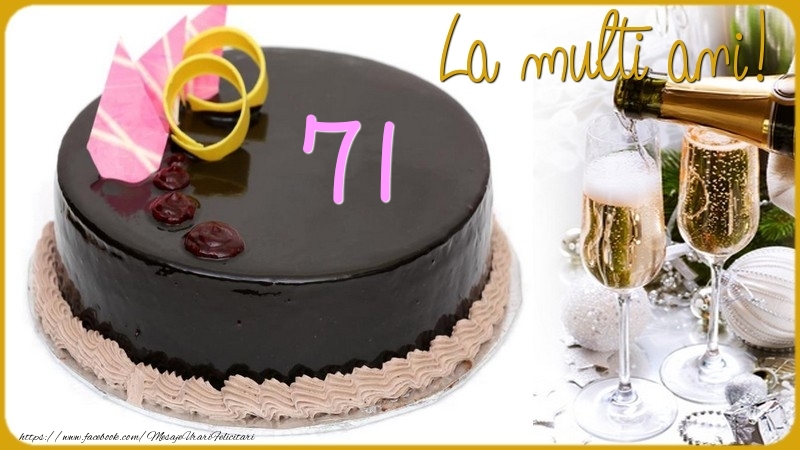 71 ani La multi ani!