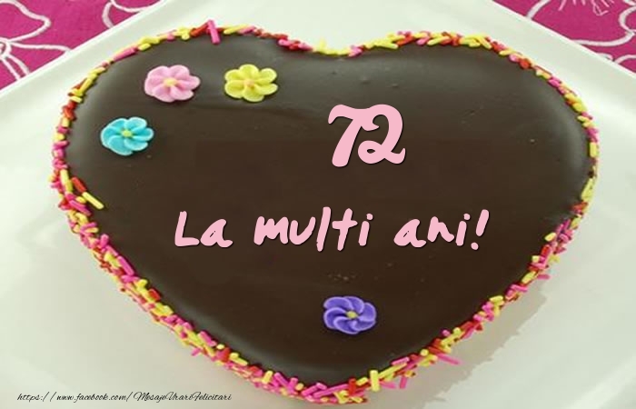 72 ani La multi ani! Tort