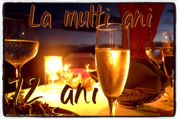 La multi ani 72 ani