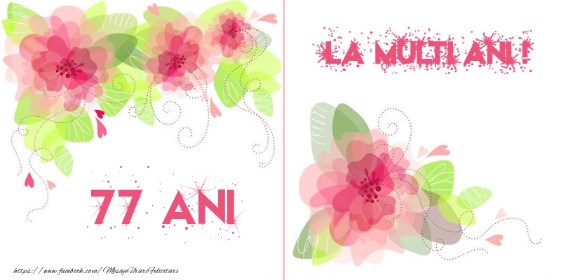 77 ani La multi ani!