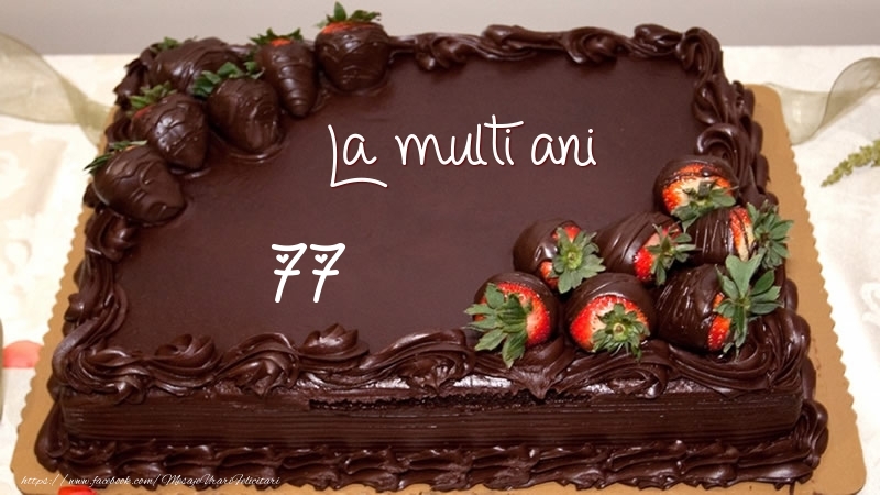 La multi ani! 77 ani