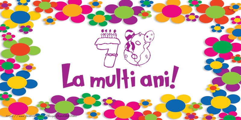 78 ani La multi ani!