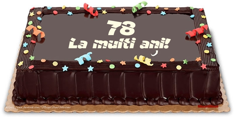 Tort 78 ani La multi ani!