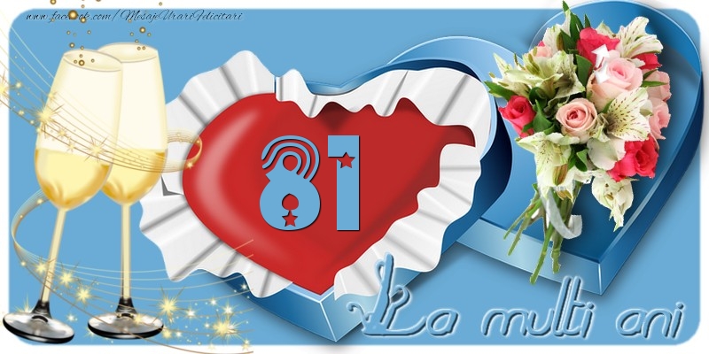 81 ani La multi ani!