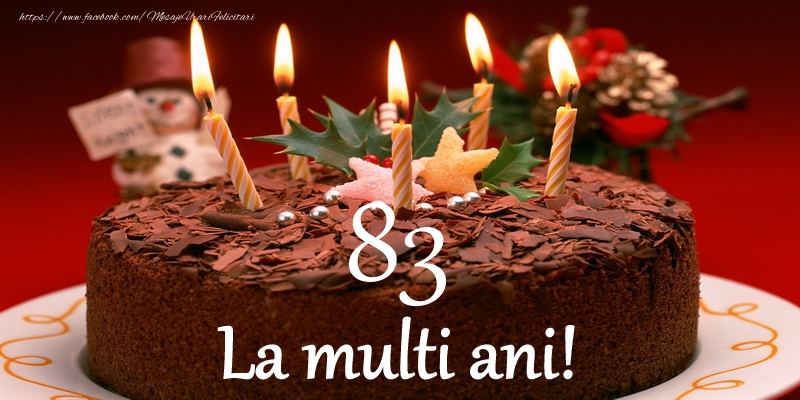 83 ani La multi ani!