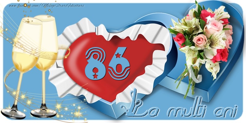 86 ani La multi ani!
