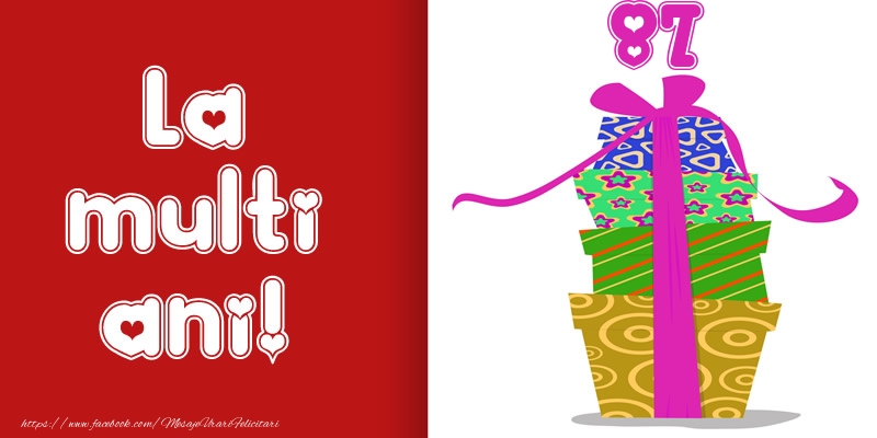 La multi ani! 87 ani