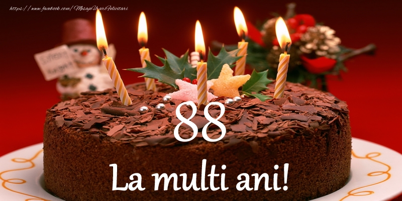 88 ani La multi ani!