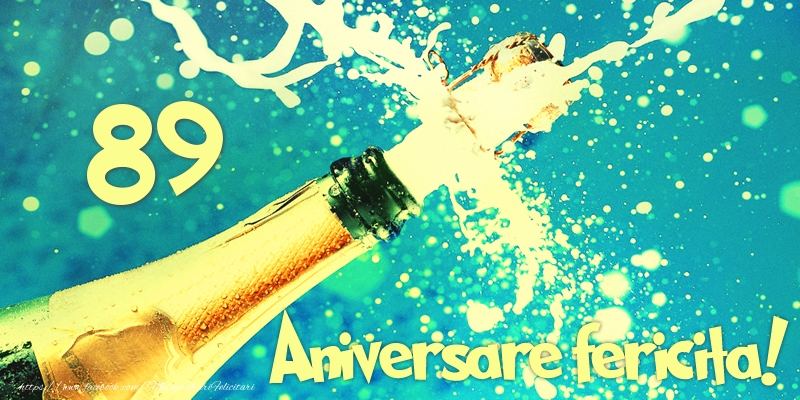 89 ani Aniversare fericita!