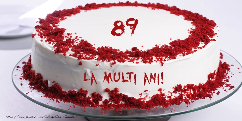 89 ani La multi ani! Tort