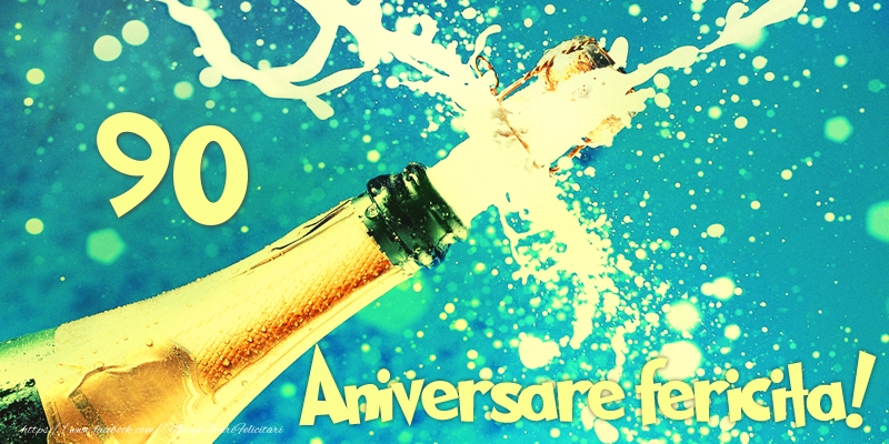 90 ani Aniversare fericita!