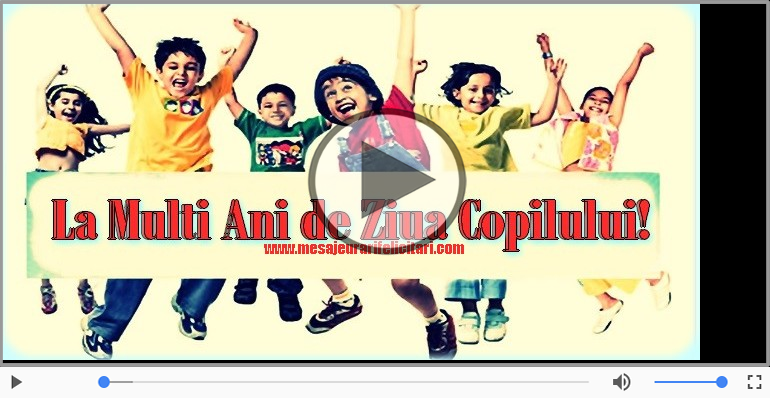 La multi ani de Ziua Copilului!