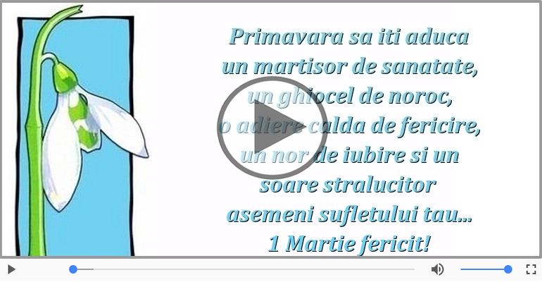 1 Martie fericit!