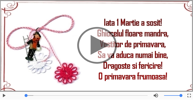 Iata 1 Martie a sosit!