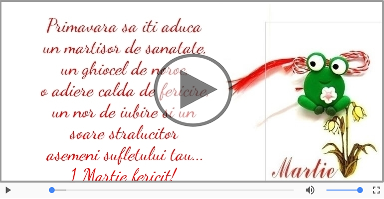 1 Martie fericit!