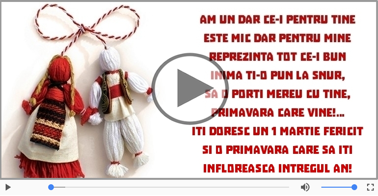 Iti doresc un 1 Martie fericit!