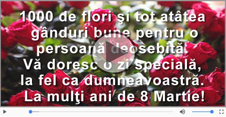 Felicitari de 8 Martie pentru toate femeile!