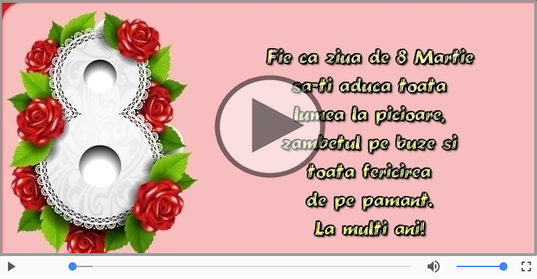 La multi ani de 8 Martie!