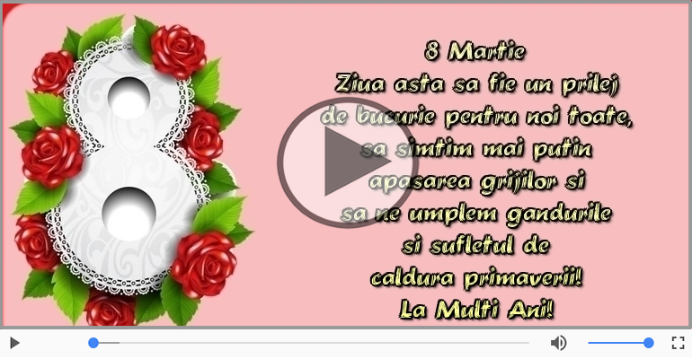 8 Martie - La Multi Ani!