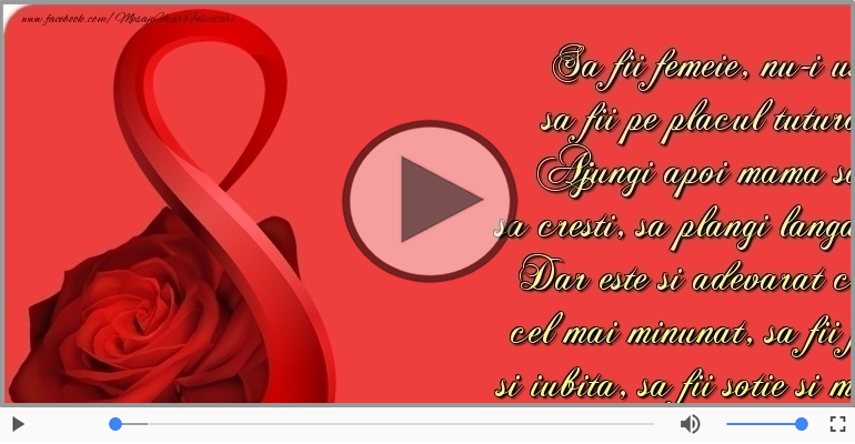 Dedicatie de 8 Martie, La multi ani pentru toate femeile si mamele