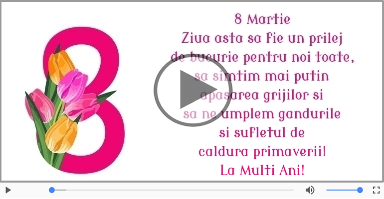 8 Martie - La Multi Ani!