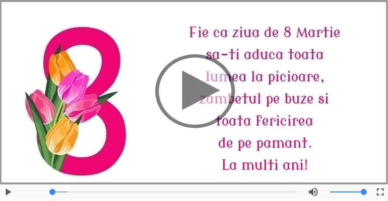 La multi ani de 8 Martie!