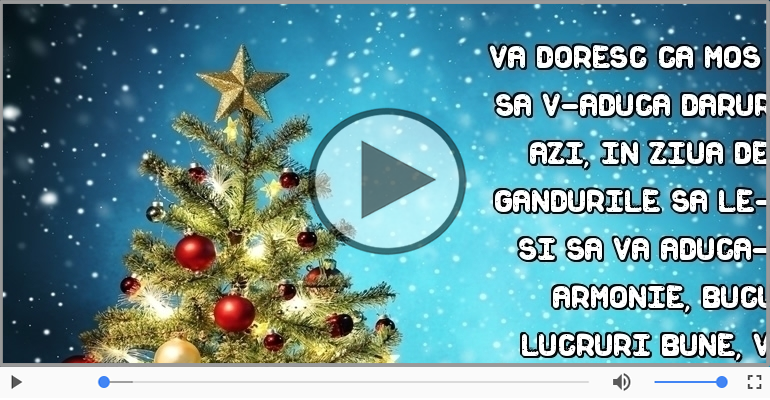 Va doresc ca Mos Craciun sa v-aduca daruri multe