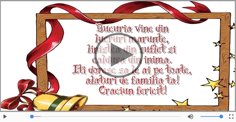 Craciun fericit alaturi de familia ta!