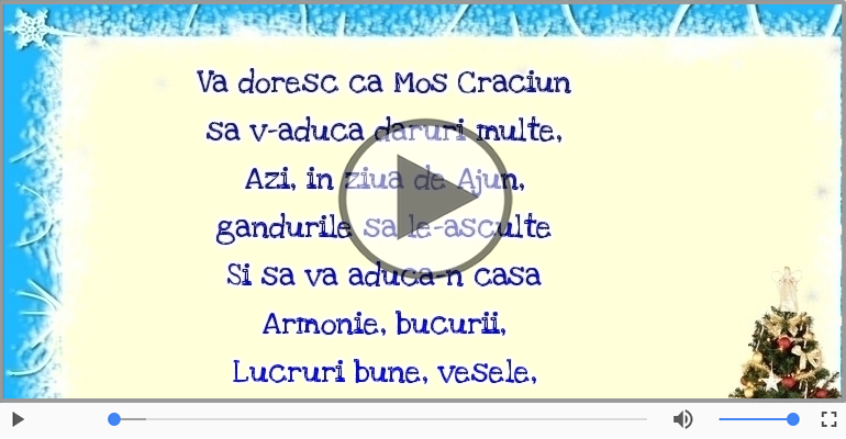 Va doresc ca Mos Craciun sa v-aduca daruri multe
