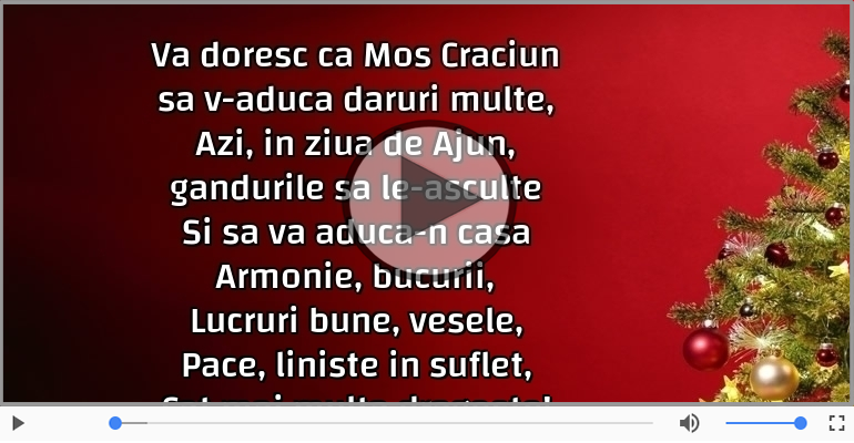 Va doresc ca Mos Craciun sa v-aduca daruri multe