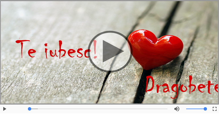 Te iubesc! La multi ani de Dragobete!