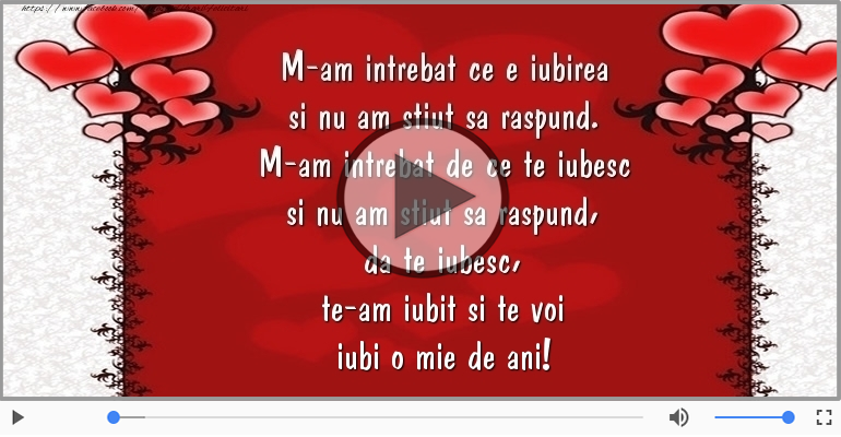 Te-am iubit si te voi iubi o mie de ani!