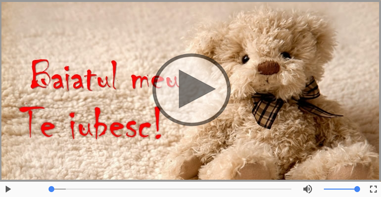 Te iubesc, Baiatul meu!