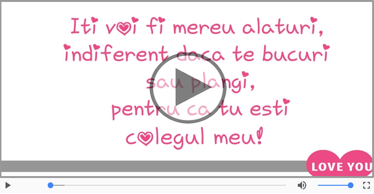 Cu dragoste pentru Coleg