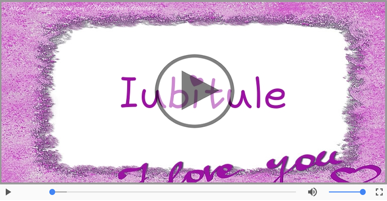 Cu dragoste pentru Iubit