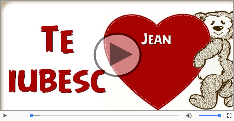 Te iubesc, Jean!