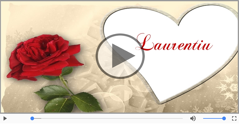 Cu dragoste pentru Laurentiu