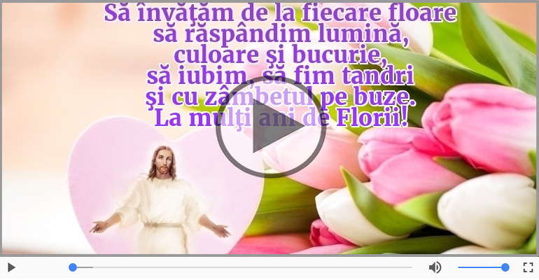 La mulţi ani de Florii!