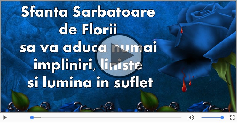 De Ziua Sfanta a Floriilor