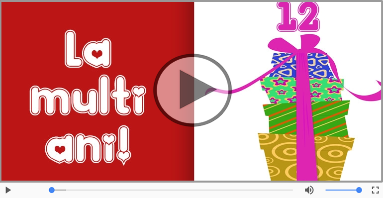 Felicitare muzicala de la multi ani 12 ani!