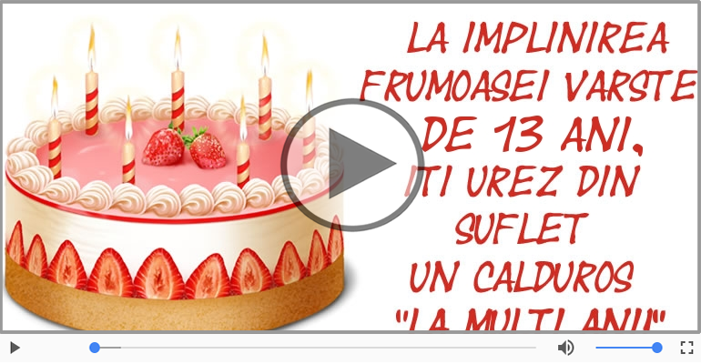 Cine-i Nascut In Ianuarie...Decembrie, La multi ani, 13 ani!