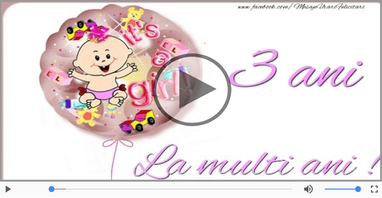 Felicitare muzicala: La multi ani, 3 ani!