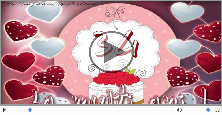 Felicitare muzicala de la multi ani 34 ani!