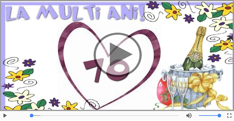 70 ani, La multi ani cu sanatate!